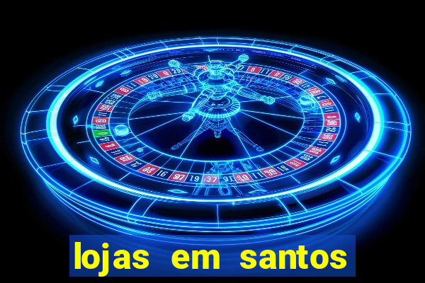 lojas em santos dumont mg